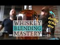 How To Blend YOUR WHISKEY like a Master Distiller