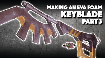Making An EVA Foam Keyblade Part 3
