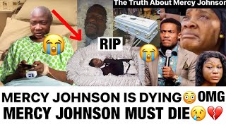 MERCY JOHNSON IS DYING 😭MERCY JOHNSON RlTUAL CONFESSION THE TRUTH #mercyjohnson