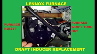 How to Replace a Lennox Draft Inducer Motor