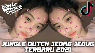 Jungle Dutch Jedag Jedug Terbaru 2021 (Dj Dion Rulmelta)