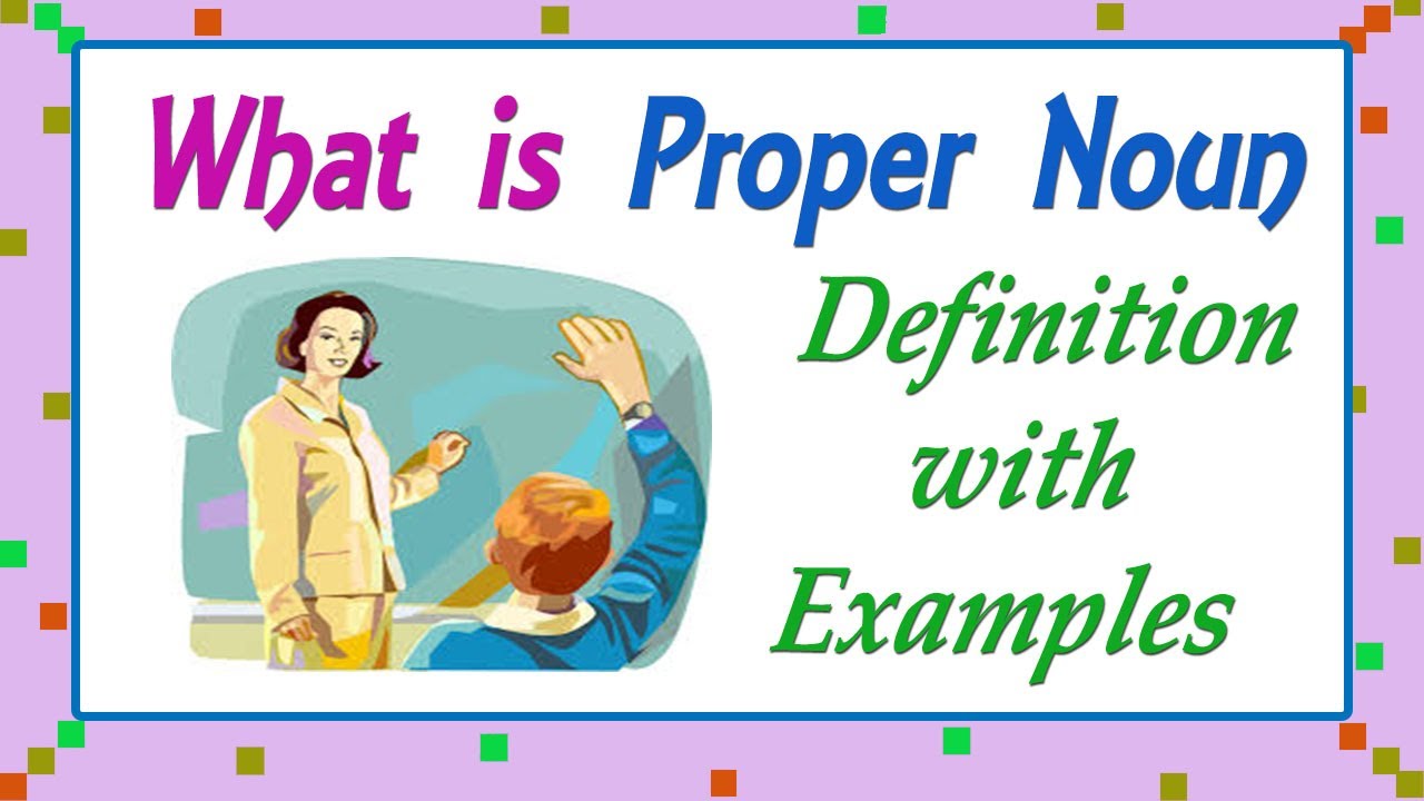 What is proper noun | Proper noun - definition with examples - YouTube