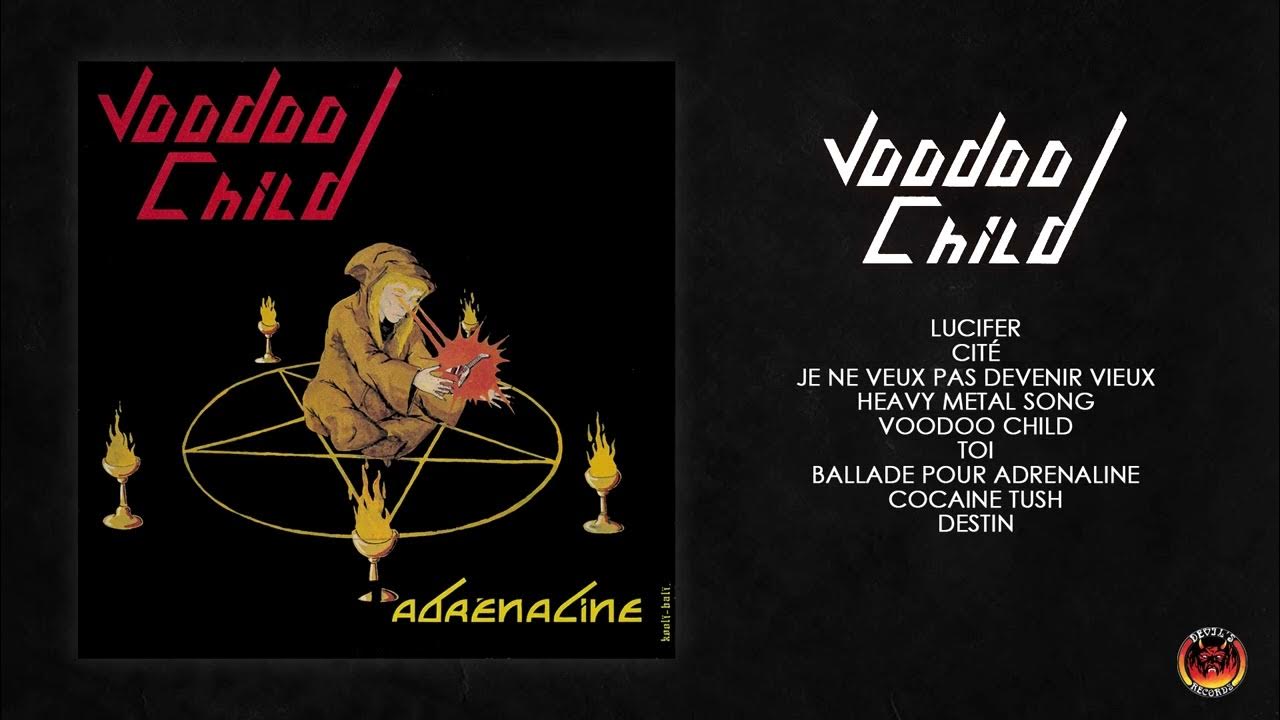Voodoo Child Adrénaline (1985) • FULL ALBUM YouTube