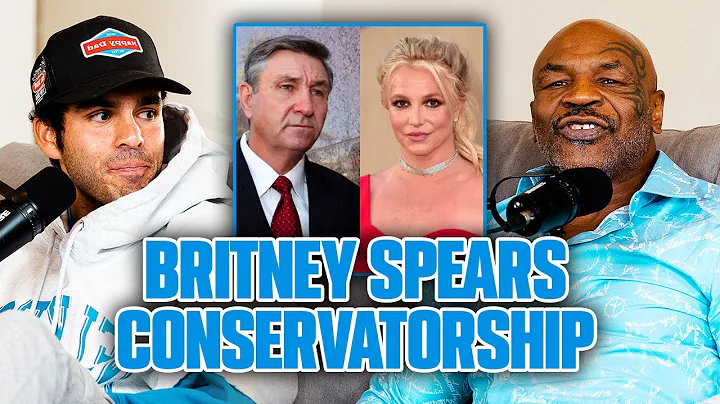 Mike Tyson talks about Britney Spears' Conservator...