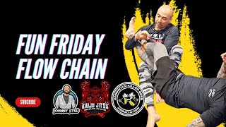 CHECK OUT THIS FUN FRIDAY BJJ FLOW CHAIN!