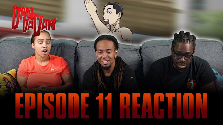 First Love | Dandadan Ep 11 Reaction