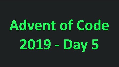 Advent of Code - 2019 - Day 5 - Full