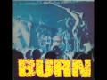 BURN Self Titled 1990 FULL EP