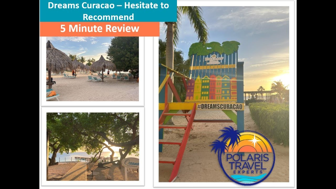 5-минутный обзор Dreams Curacao