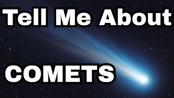 Comets: Our Solar System