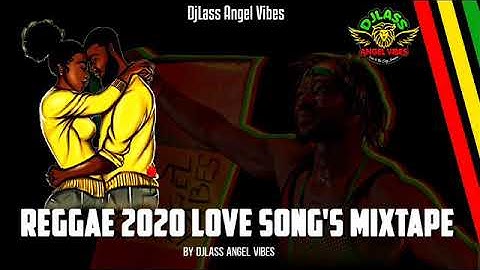 Reggae 2020 Love Song