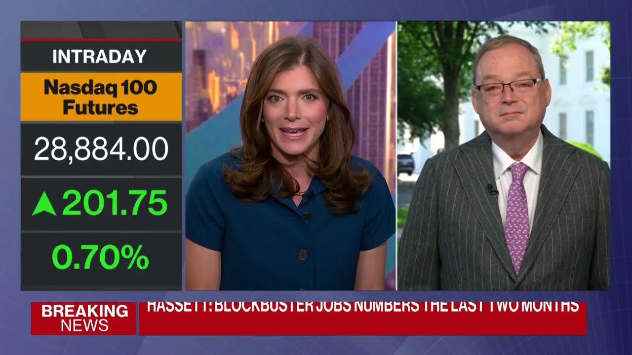Hassett Says US Has a 'Rip-Roaring Jobs Market'