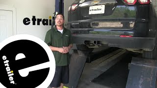 etrailer.com Trailer Hitch Installation  2017 Chevrolet Traverse