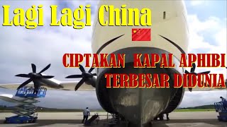 ini video China Uji Coba Pesawat Amfibi Terbesar di Dunia dengan Prototipe Baru