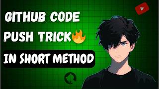 GitHub Code Push in 1 Minute 🚀 | Easy Git Push Method