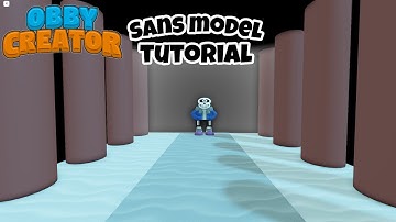 How to make a Sans model | Obby Creator | (Roblox)
