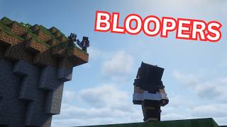 No Longer Safe in my Singleplayer World | BLOOPERS