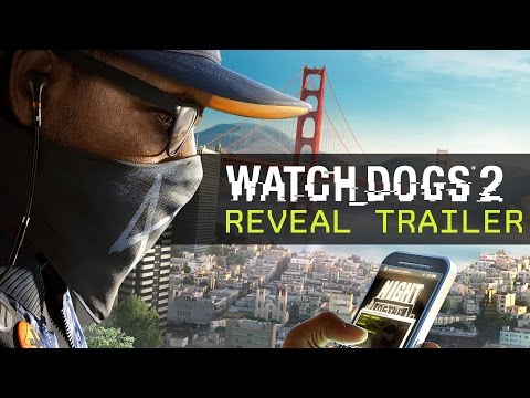 Watch Dogs 2 - Reveal Trailer [EUROPE]