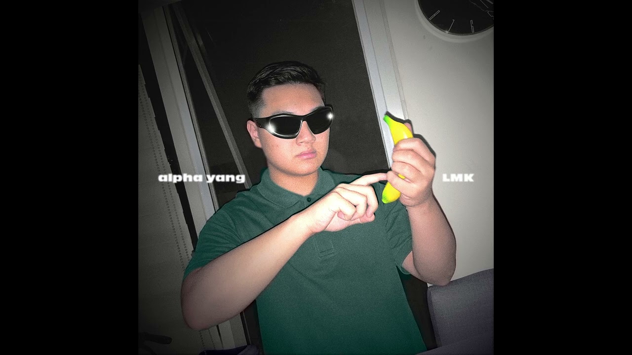 Watch alpha yang - LMK (audio) on YouTube Watch alpha yang - LMK (audio) on YouTube