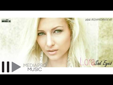 Lora - Sad Eyes