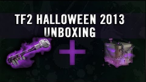 TF2: Halloween Update 2013 "Halloween Crates Unboxed"