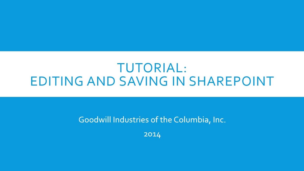 Tutorial Editing and Saving in SharePoint - YouTube