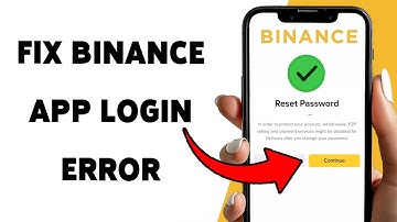 Hoe u de inlogfout bij de Binance-app kunt oplossen | Los inlogproblemen bij Binance op in 2025