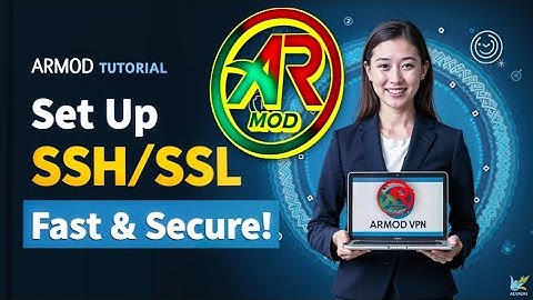 How to Set Up SSH/SSL/TLS Server on ARMOD VPN