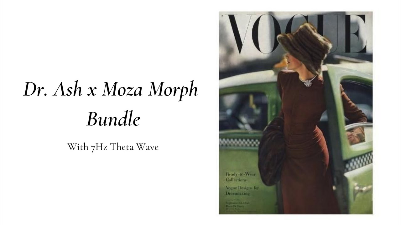 ⚡ Dr. Ash (Ash of the Sunshine Flower Subliminal) x Moza Morph bundle with 7Hz (Not a Colab ❗)