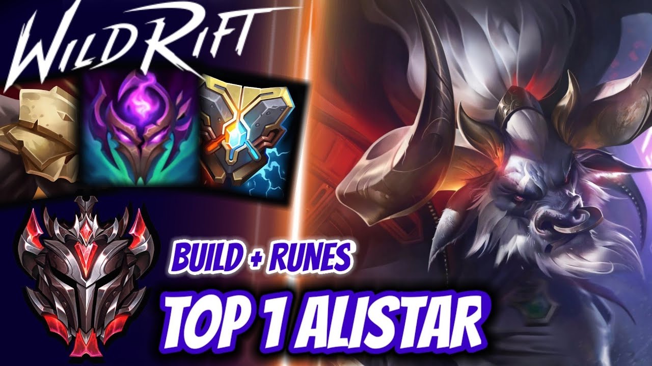Wild Rift Top 1 Alistar - Grandmaster Full Ranked