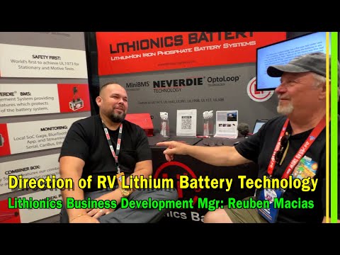 Lithionics 12v & 48v RV Battery DISCUSSION with Business Development Manager Reuben Macias -EP323