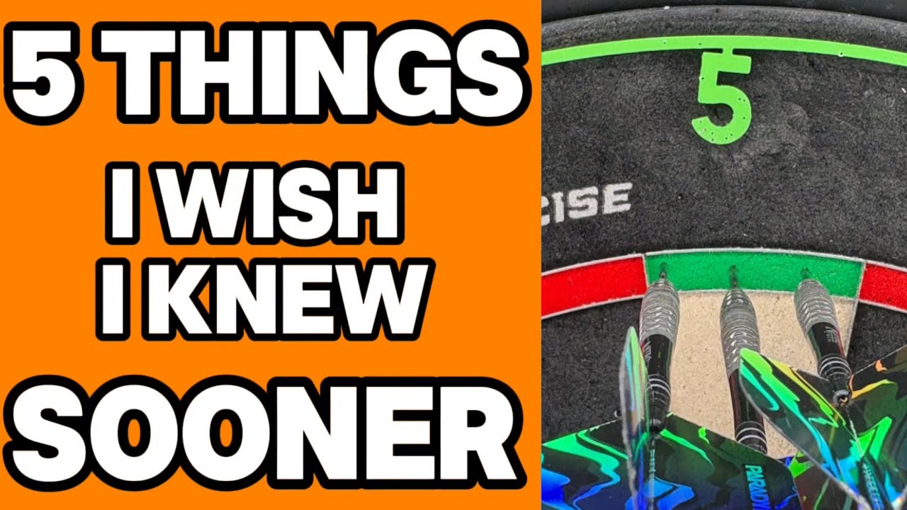 5 Things I Wish I Knew Sooner in Darts 🎯 Play Better Much Faster