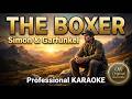 The Boxer - Simon & Garfunkel | Professional Remastered Karaoke | Studio Hi-Fi HD