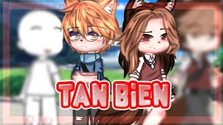 Tan bien 🐢💞✨//meme//(Gacha club)