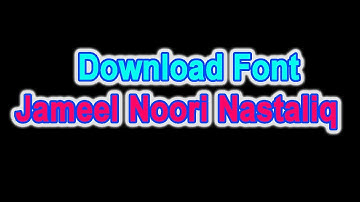 How to Download Font Jameel Noori Nastaliq for inpage 2009