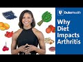Why diet impacts arthritis  duke health