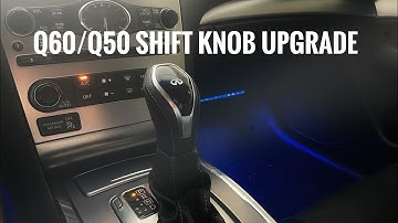 Q60/Q50 Shift Knob Upgrade in G37