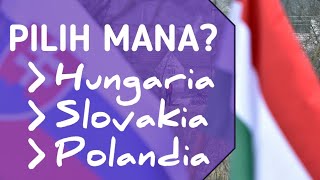 Ke EROPA pilih Hungaria, Slovakia atau Polandia?