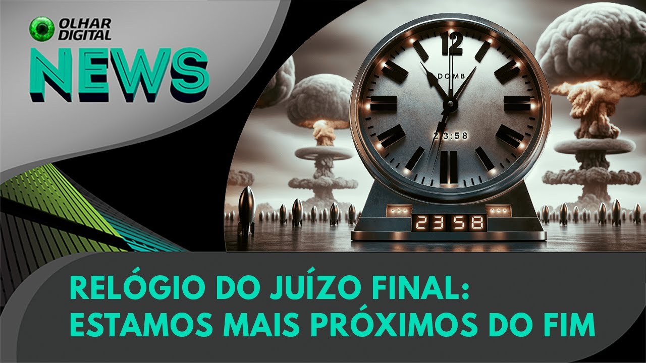 Ao Vivo | Relógio do Juízo Final: estamos mais próximos do fim | 24/01/2024 | #OlharDigital