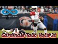 Cardinals Talk: Vol. #31 Cardinals beat Bears 33-22 Murray Shines!