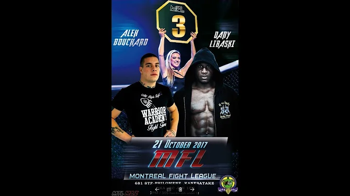 MFL 3 Dany Libaski VS Alex Bouchard