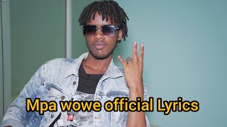 Calvin Mbanda - Mpa wowe (Lyrics video)