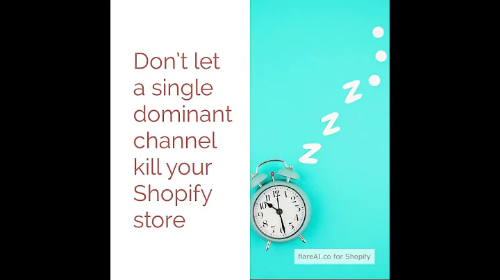 flareAI for Shopify : Don’t let a single dominant channel kill your Shopify store