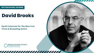 'The Art of Connection: David Brooks on How to Truly Know a Person'