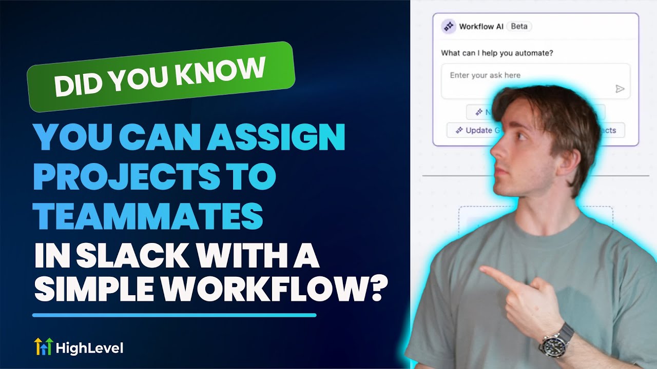 Did You Know You Can Assign Projects to Teammates in Slack with a Simple Workflow?