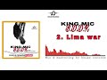 King mic   lima war  prod by house records