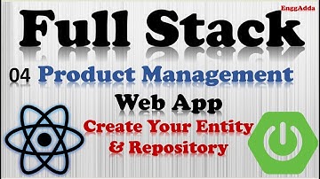 Full Stack Web App | React | Spring Boot |Developing Entity and Repository  L04