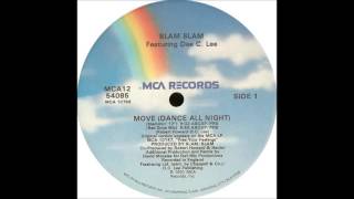 Slam Slam Featuring Dee C. Lee ‎– Move (Dance All Night) (Red Zone Mix)
