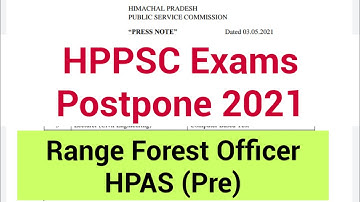 HPPSC Exams Postpone || Range Forest Officer || HPAS (Pre) || hpcompetitiveexams