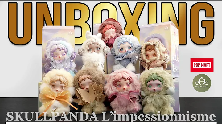 SKULLPANDA L'impressionnisme Plush Full Set ASMR Unboxing | POP MART Blind Box
